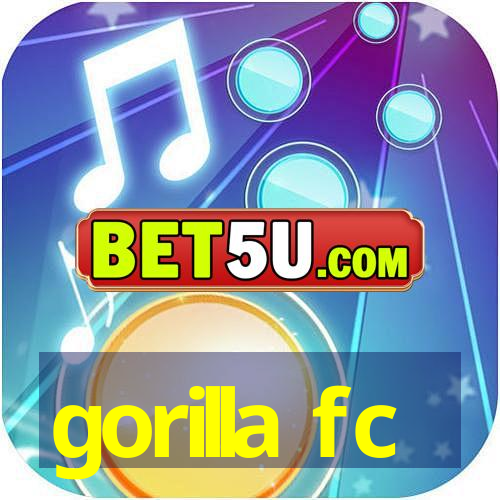 gorilla fc